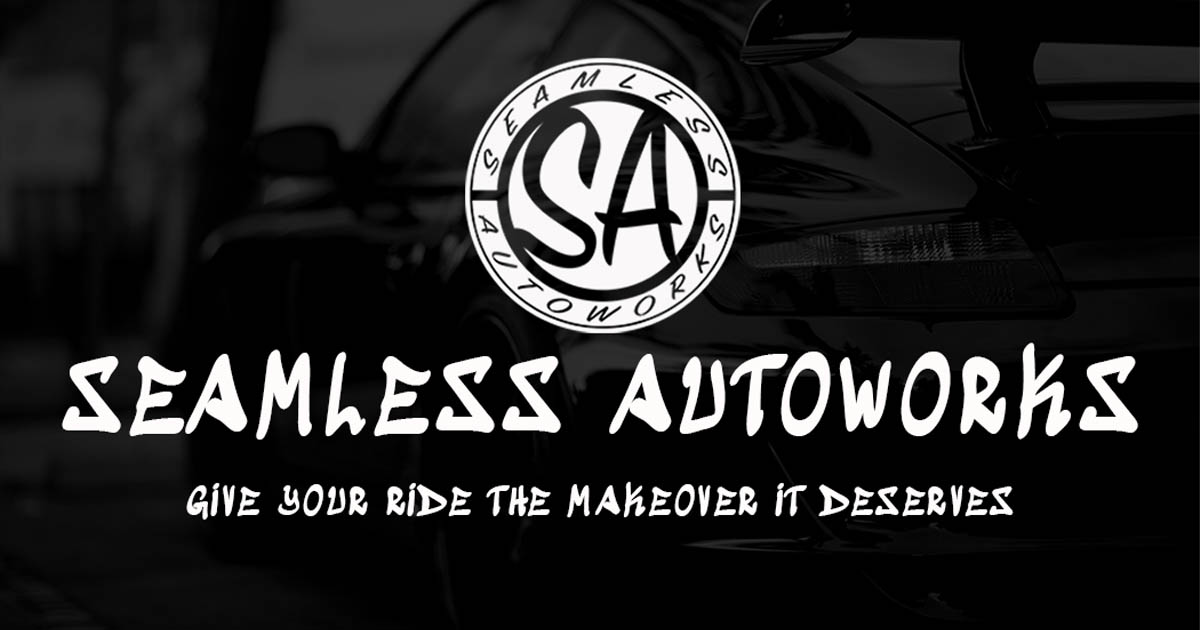 Seamless Autoworks LLC Services We Offer